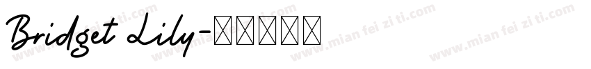 Bridget Lily字体转换